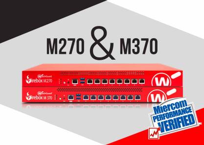 Moc czerwonych skrzynek Firebox M270 & Firebox M370 - najlepsze urządzenia UTM